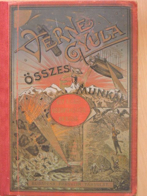 Verne Gyula - Egy khinai viszontagságai Khinában [antikvár]
