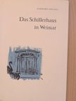 Gerhard Hendel - Das Schillerhaus in Weimar [antikvár]