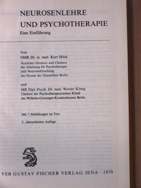 Kurt Höck - Neurosenlehre und Psychotherapie [antikvár]