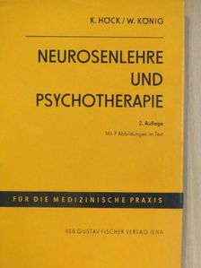 Kurt Höck - Neurosenlehre und Psychotherapie [antikvár]