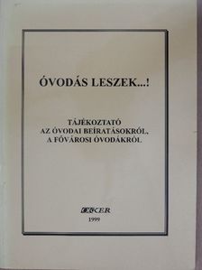 Pappné Molnár Anna - Óvodás leszek...! [antikvár]