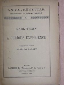 Mark Twain - A curious experience [antikvár]
