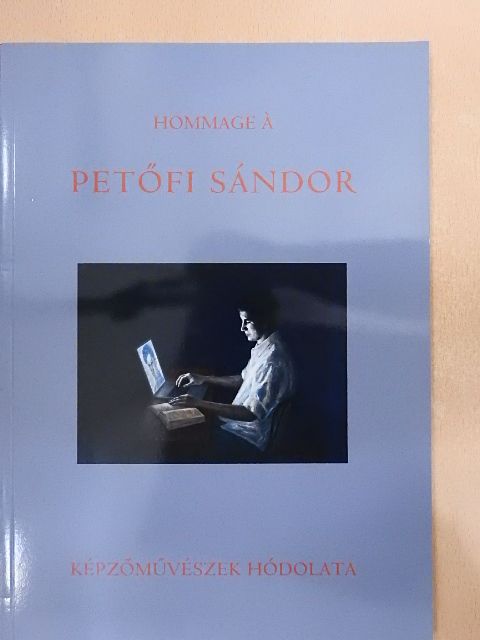Kertész Csaba - Hommage á Petőfi Sándor [antikvár]