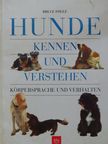 Bruce Fogle - Hunde kennen und verstehen [antikvár]