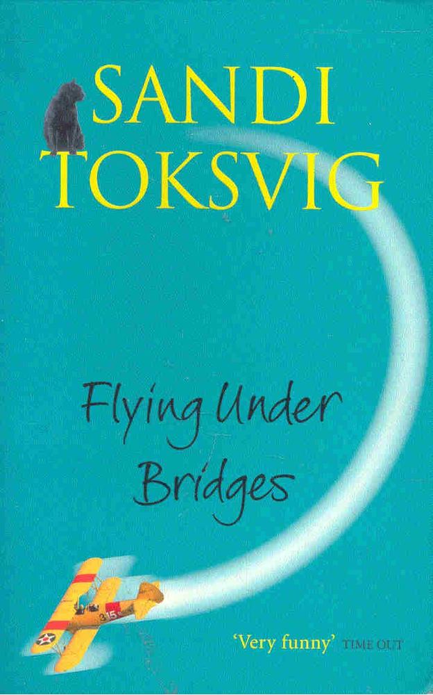 TOKSVIG, SANDI - Flying Under Bridges [antikvár]
