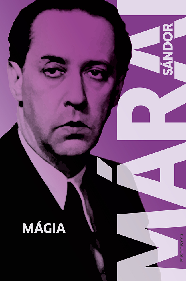 Márai Sándor - Mágia