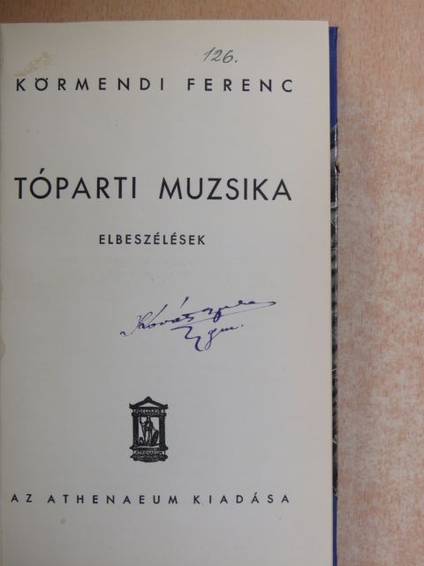 Hunyady Sándor - Tóparti muzsika/Az ötpengős leány [antikvár]