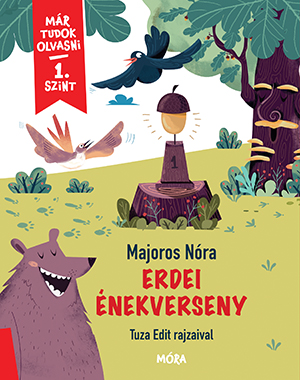 Majoros Nóra - Erdei énekverseny - Már tudok olvasni sorozat