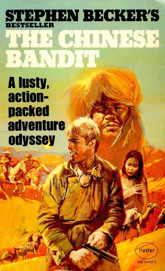 BECKER, STEPHEN - The Chinese Bandit [antikvár]