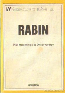 Mérő Miklós, Onody György - Rabin [antikvár]