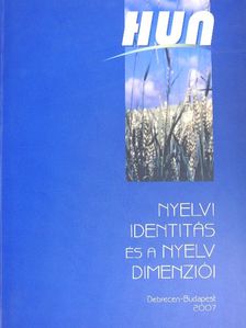 Győrffy Erzsébet - Nyelvi identitás és a nyelv dimenziói [antikvár]