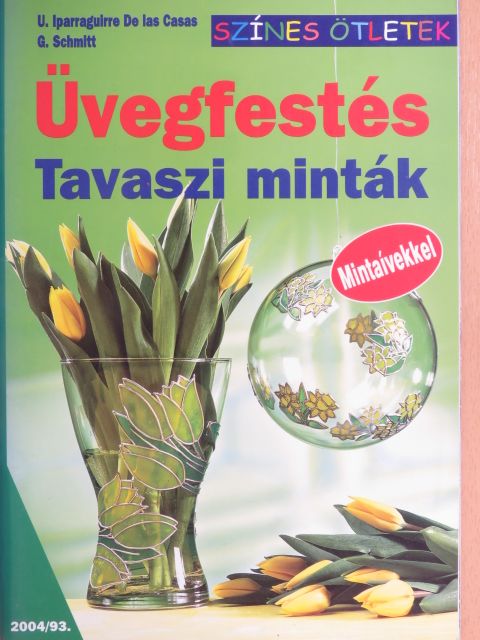 Gudrun Schmitt - Üvegfestés - Tavaszi minták [antikvár]