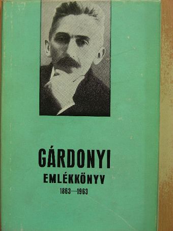 Abkarovits Endre - Emlékkönyv Gárdonyi Géza születésének 100. évfordulójára [antikvár]