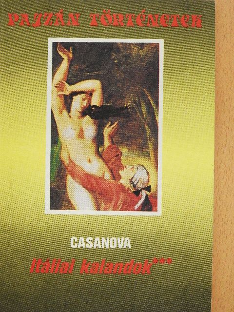 Casanova - Itáliai kalandok*** [antikvár]