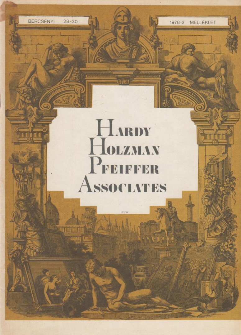 Németh Katalin, Rudolf Mihály (főszerk.) - Hardy, Holzmann, Pfeiffer Associates [antikvár]