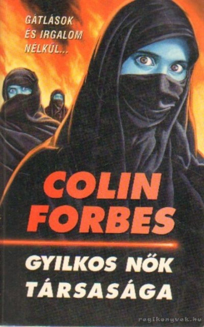 Forbes, Colin - Gyilkos Nők Társasága [antikvár]