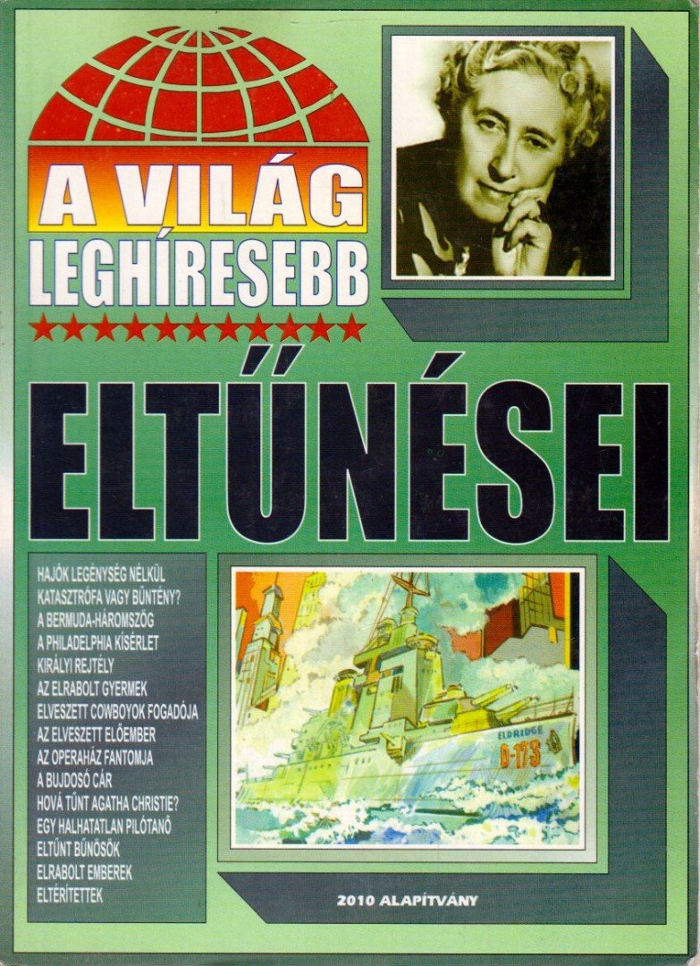 BOLYKI TAMÁS - A világ leghíresebb eltűnései [antikvár]