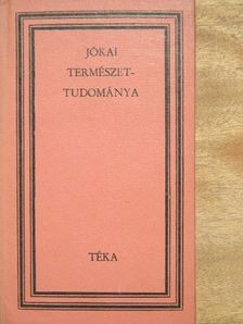 Veress Zoltán - Jókai természettudománya [antikvár]