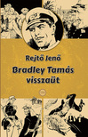 Rejtő Jenő - Bradley Tamás visszaüt