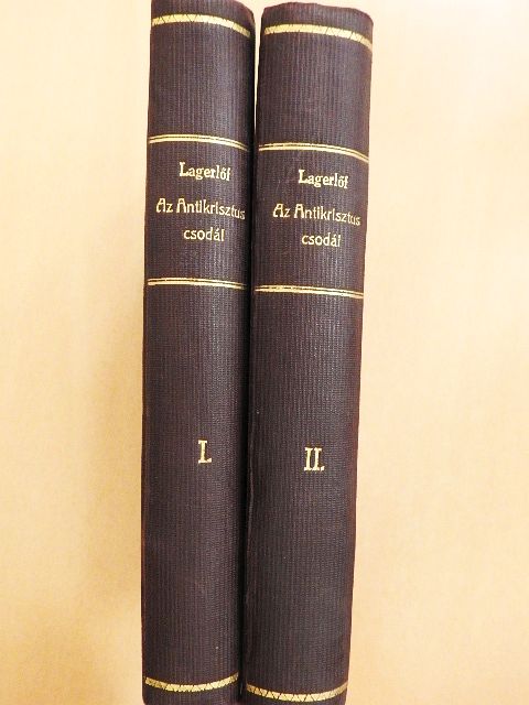 Lagerlőf Zelma - Az antikrisztus csodái I-II. [antikvár]