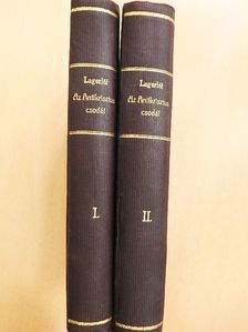 Lagerlőf Zelma - Az antikrisztus csodái I-II. [antikvár]