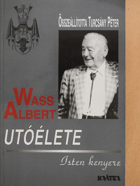 A. Jászó Anna - Wass Albert utóélete [antikvár]