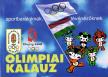 Gyárfás Tamás (szerk.) - Olimpiai kalauz sportbarátoknak, tévénézőknek [antikvár]