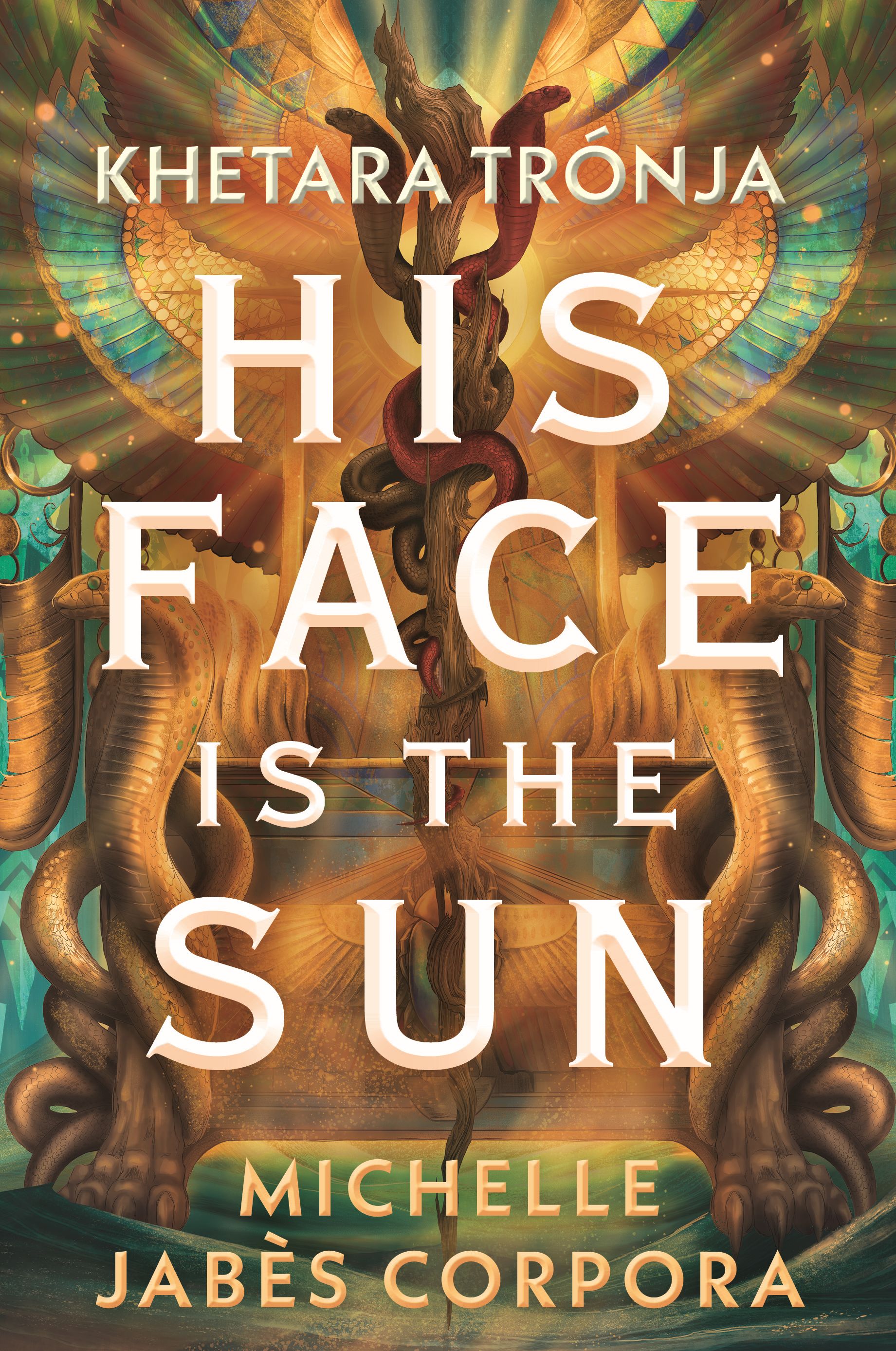 Michelle Jabes Corpora - His face is the sun - Khetara trónja [eKönyv: epub, mobi]