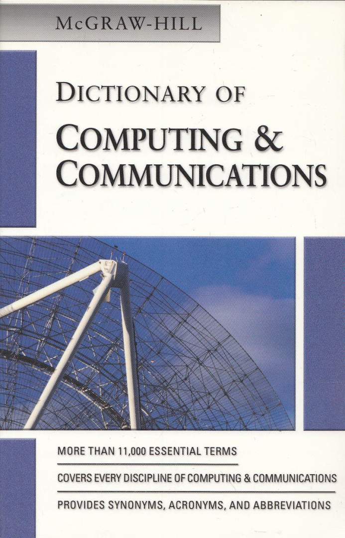 Dictionary of Computing & Communications [antikvár]