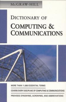 Dictionary of Computing & Communications [antikvár]