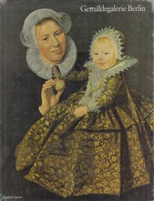 Oertel, Robert - Gemäldegalerie Berlin [antikvár]