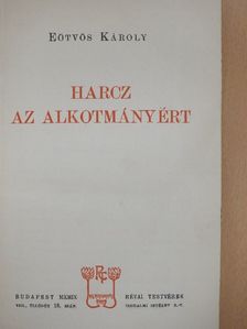 Eötvös Károly - Harcz az alkotmányért [antikvár]