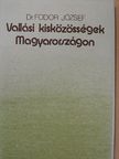Dr. Fodor József - Vallási kisközösségek Magyarországon [antikvár]
