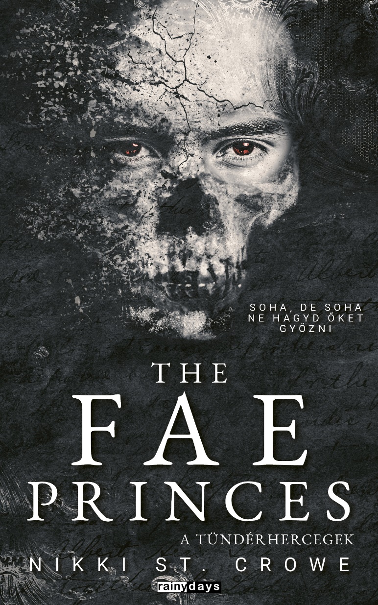 Nikki St. Crowe - The Fae Princes - A tündérhercegek [eKönyv: epub, mobi]