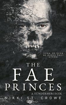 Nikki St. Crowe - The Fae Princes - A tündérhercegek [eKönyv: epub, mobi]