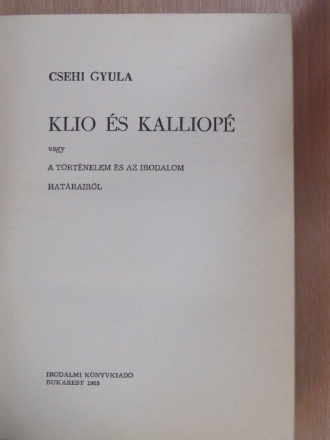 Csehi Gyula - Klio és Kalliopé [antikvár]