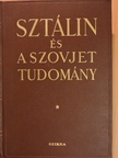 P. N. Poszpelov - Sztálin és a szovjet tudomány [antikvár]