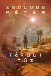 Zsoldos Péter - Távoli tűz