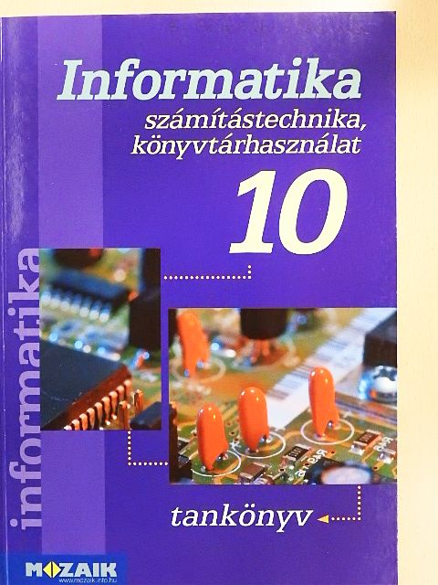 Dr. Kokas Károly - Informatika 10 [antikvár]