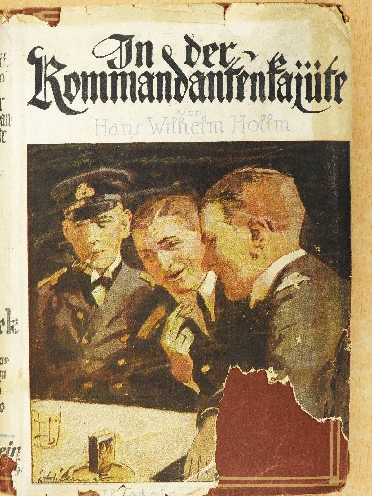 Hans Wilhelm Hollm - In der Kommandanten-Kajüte (gótbetűs) [antikvár]