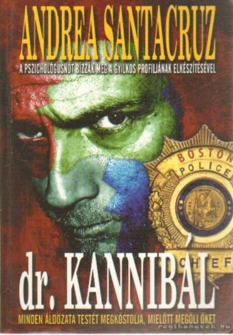 SANTACRUZ, ANDREA - Dr. Kannibál [antikvár]