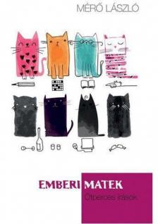 MÉRŐ LÁSZLÓ - Emberi matek [antikvár]