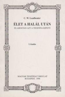 C. W. Leadbeater - Élet a halál után [antikvár]