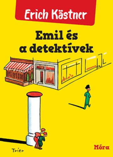 Erich Kästner - Emil és a detektívek [szépséghibás]