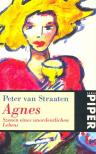 STRAATEN, PETER VAN - Agnes [antikvár]