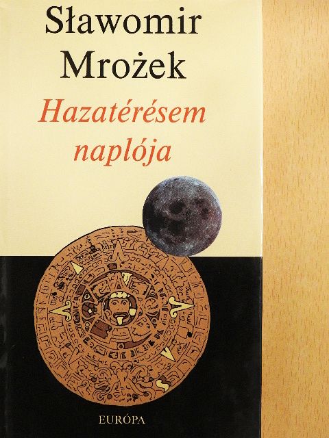 Slawomir Mrozek - Hazatérésem naplója [antikvár]