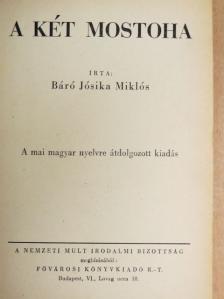 Báró Jósika Miklós - A két mostoha [antikvár]