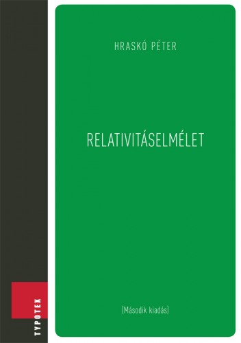 Hraskó Péter - Relativitáselmélet [eKönyv: pdf]