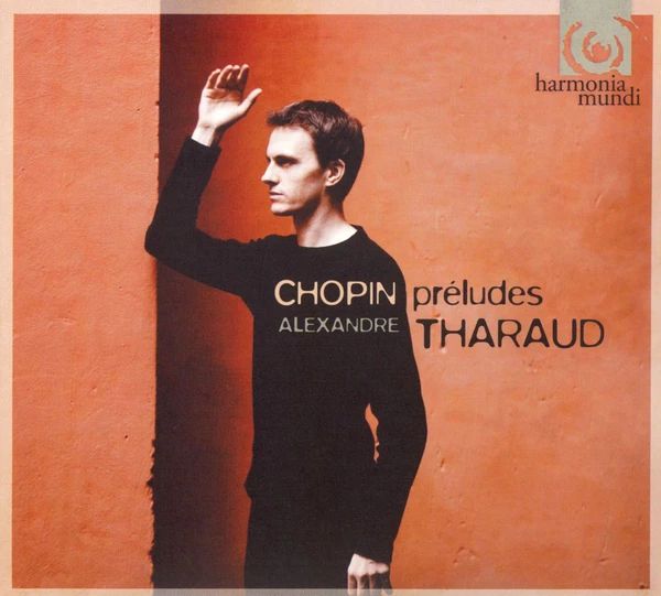 Chopin - PRÉLUDES CD ALEXANDER THARAUD