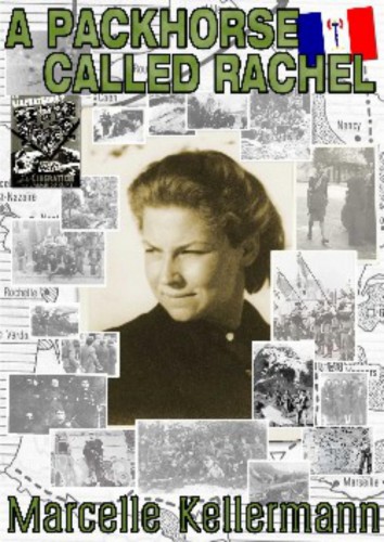 Kellermann Marcelle - A Packhorse Called Rachel [eKönyv: epub, mobi]